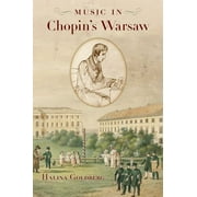Music in Chopin's Warsaw (Paperback)