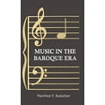 thumbnail image 1 of Music in the Baroque Era - From Monteverdi to Bach, 1 of 1