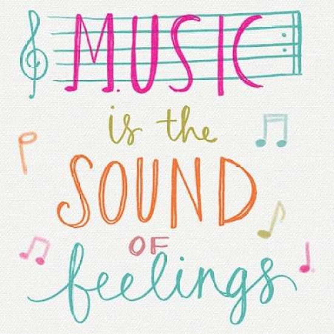 Music is the Sound of Feelings Canvas Art - Katie Doucette (24 x 24)