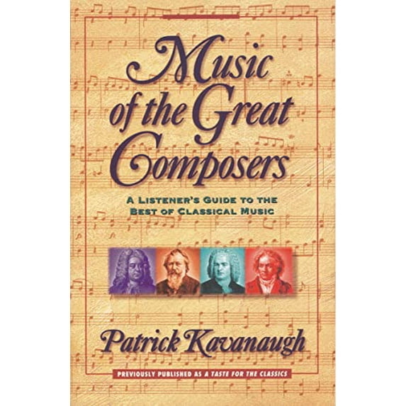 Pre-Owned Music of the Great Composers : A Listener's Guide to the Best of Classical Music (Paperback) 9780310208075