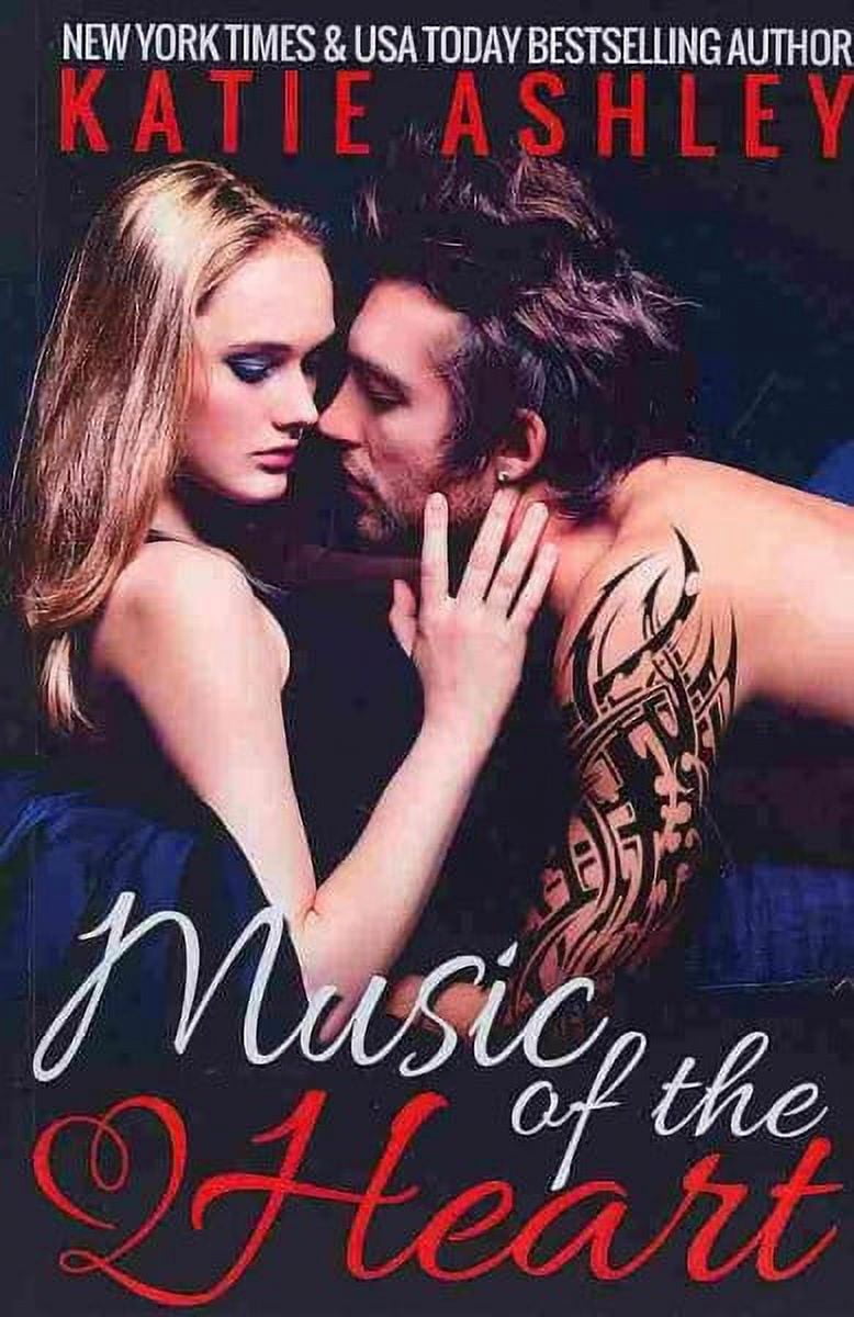 Music of the Heart (Paperback) by Katie Ashley