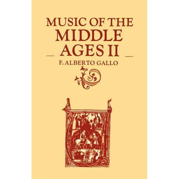 Music of the Middle Ages Music of the Middle Ages II, Book 2, (Paperback)