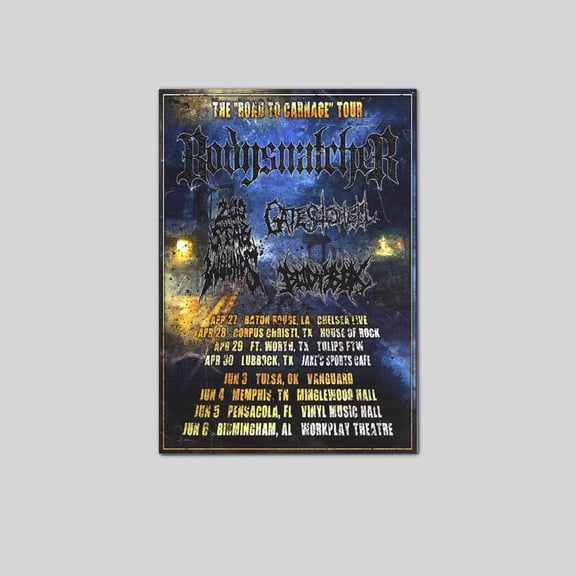 Music poster, Bodysnatcher 200 Stab Wounds, The "Road To Carnage" Tour 2026 poster size 24''x36'' Goldengate