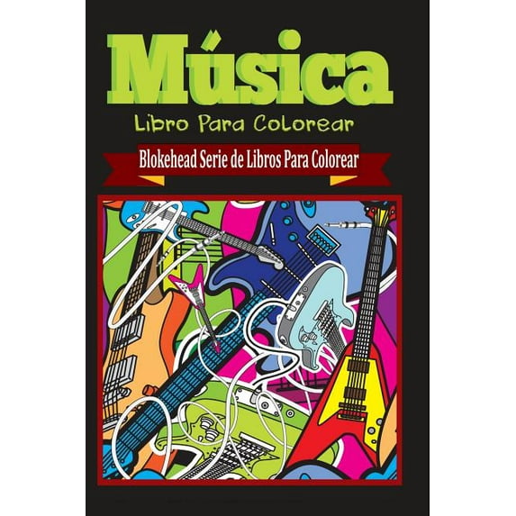 Musica Libro Para Colorear (Paperback)