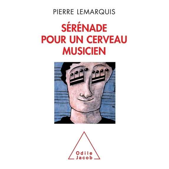 Sérénade pour un cerveau musicien, (Paperback)