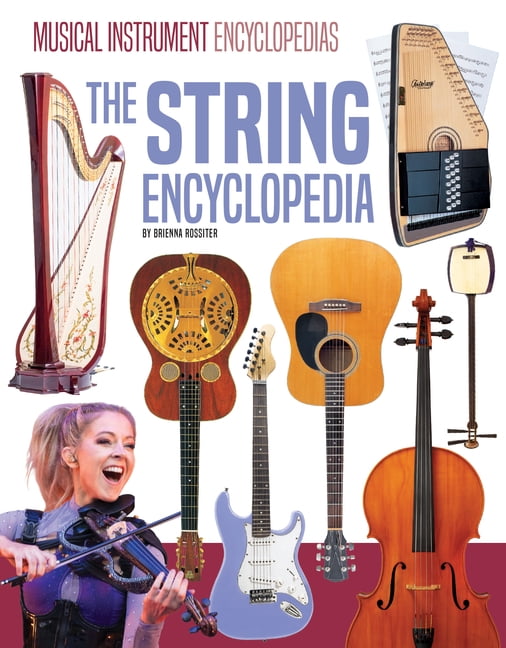 Musical Instrument Encyclopedias String Encyclopedia, (Hardcover)