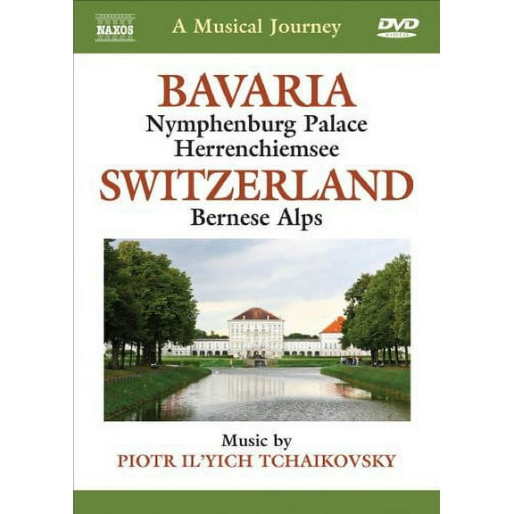 Musical Journey: Bavaria & Switzerland