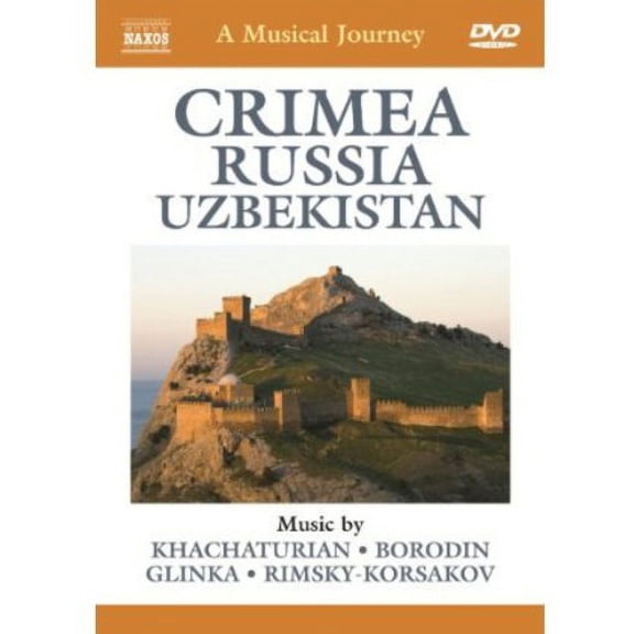 Musical Journey: Crimea Russia Uzbekistan (DVD), Naxos, Music & Performance