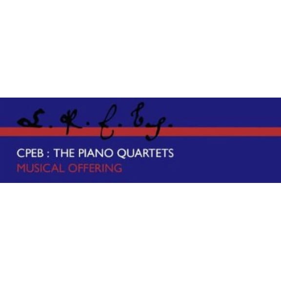 Musical Offering - CD Baby C.p.e.b.: The Piano Quartets CD