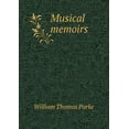 thumbnail image 1 of Musical memoirs (Paperback), 1 of 1