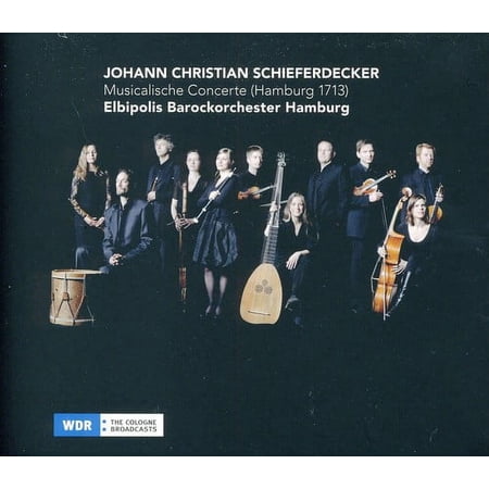 Elbipolis Barockorchester Hamburg - Musicalische Concerte: Hamburg 1713 - Music & Performance - CD
