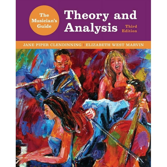 Musician's Guide: The Musician's Guide to Theory and Analysis (Other)