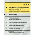 thumbnail image 1 of Pre-Owned The Musician's Handbook: A Practical Guide to Understanding the Music Business (Paperback) 0823099709 9780823099702, 1 of 1