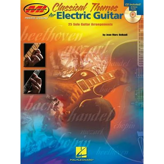 Musicians Institute Press: Classical Themes for Electric Guitar: Private Lessons Series (Paperback)