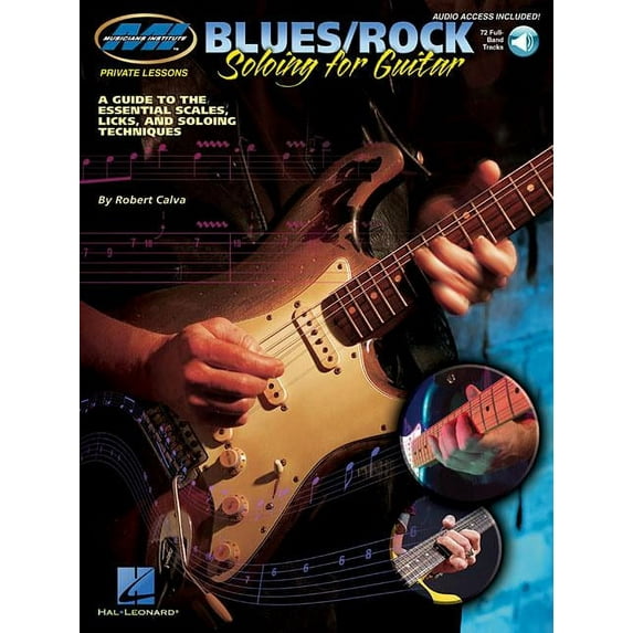 Musicians Institute: Private Lessons: Blues/Rock Soloing for Guitar a Guide to the Essential Scales, Licks and Soloing Techniques (Book/Online Audio) (Other)