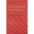 thumbnail image 1 of Musicians in the Making : Pathways to Creative Performance, 1 of 7
