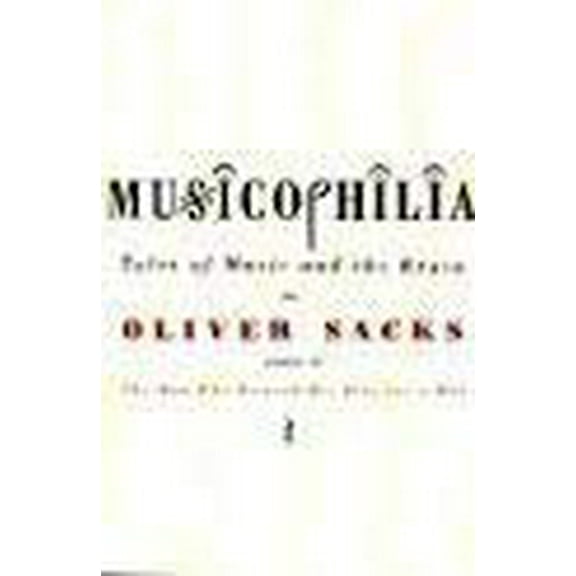 Pre-Owned Musicophilia (Paperback) 1447222709 9781447222705