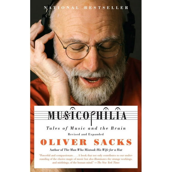 Musicophilia: Tales of Music and the Brain, (Paperback)