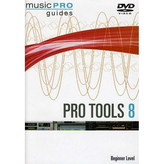 Musicpro Guides: Pro Tools 8 - Beginner Level (DVD), Hal Leonard, Special Interests