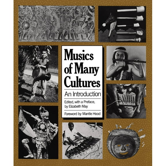 Musics of Many Cultures : An Introduction (Edition 1) (Paperback)