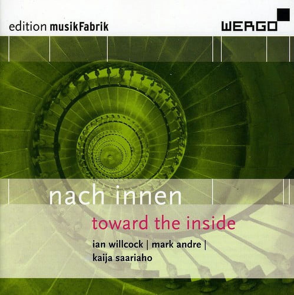 Musikfabrik - Nach Innen - Toward the Inside - Music & Performance - CD