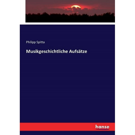 Musikgeschichtliche Aufsätze, (Paperback)