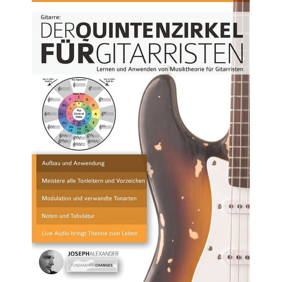 Musiktheorie Für Gitarre: Gitarre: Der Quintenzirkel für Gitarristen (Paperback)
