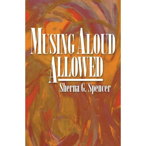 Musing Aloud, Allowed, (Paperback)