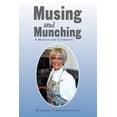 thumbnail image 1 of Musing and Munching (Paperback), 1 of 1