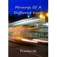 thumbnail image 1 of Musings Of A Different Kind, (Paperback), 1 of 1