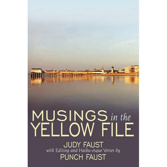 Musings in the Yellow File (Paperback)
