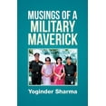 thumbnail image 1 of Musings of a Military Maverick (Paperback), 1 of 1