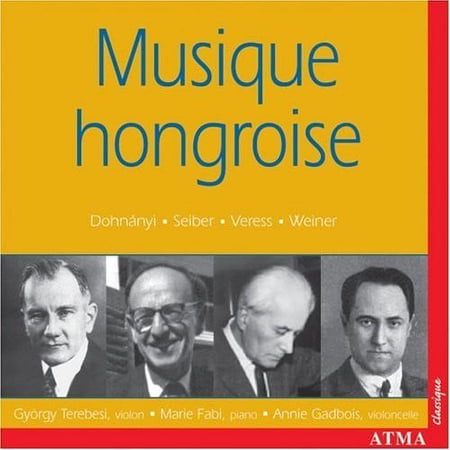 Musique Hongroise: 20th Century Hungarian Works