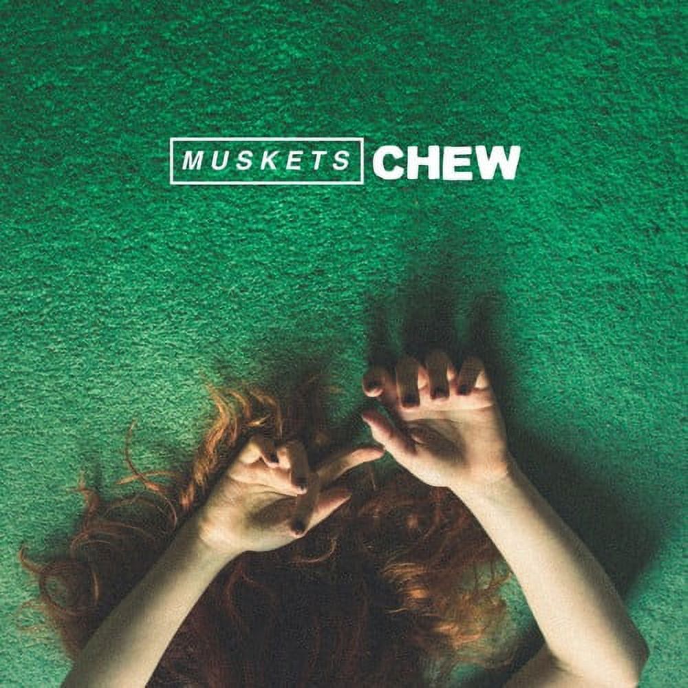 Muskets - Chew - Vinyl