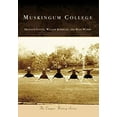 thumbnail image 1 of Pre-Owned Muskingum College (Paperback) 073856110X 9780738561103, 1 of 1