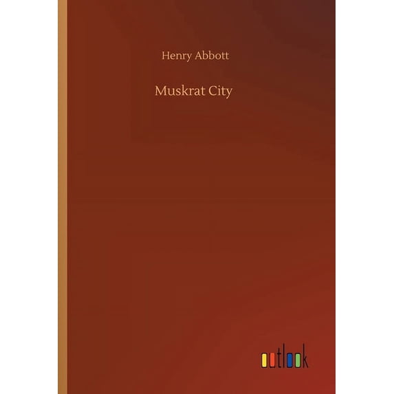 Muskrat City (Paperback)