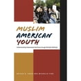 thumbnail image 1 of Pre-Owned Muslim American Youth: Understanding Hyphenated Identities Through Multiple Methods (Paperback) 0814740405 9780814740408, 1 of 1