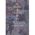 thumbnail image 1 of Muslim, Christian, Jew (Hardcover), 1 of 1