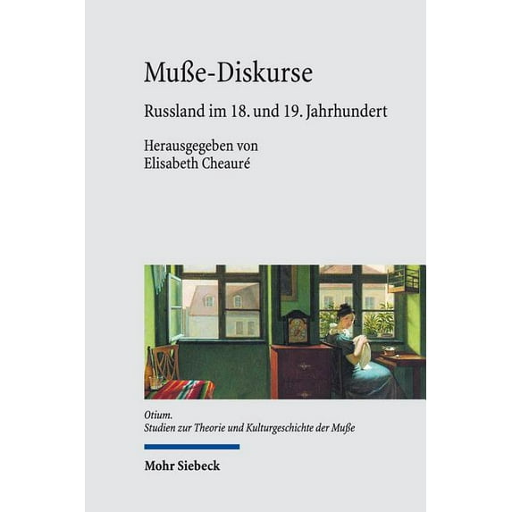 Musse-Diskurse: Russland Im 18. Und 19. Jahrhundert (Hardcover)