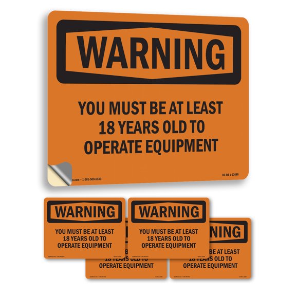 Must Be At Least 18 Years To Operate OSHA WARNING Vinyl Decal Label 18 Inch x 12 Inch - 5 Pack