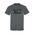 thumbnail image 1 of Must Be Nice Adult Short Sleeve T-shirt, 1 of 4