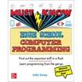thumbnail image 1 of Pre-Owned Must Know High School Computer Programming (Paperback) 1260458466 9781260458466, 1 of 1