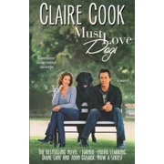 Must Love Dogs Must Love Dogs Paperback