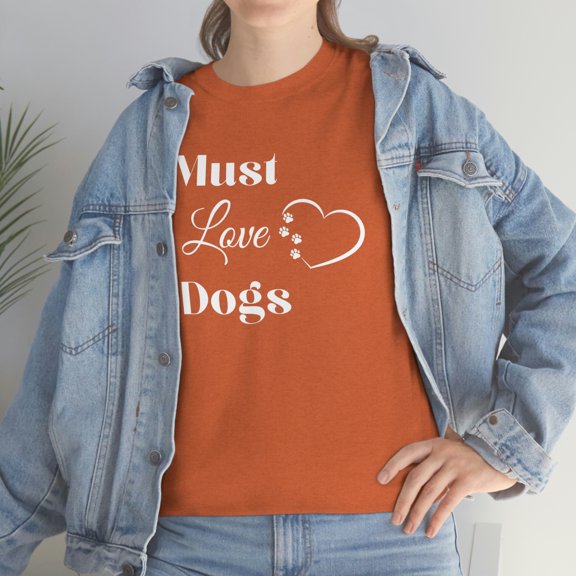 Must Love Dogs Tee