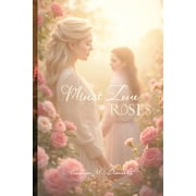 Must Love Roses, Paperback