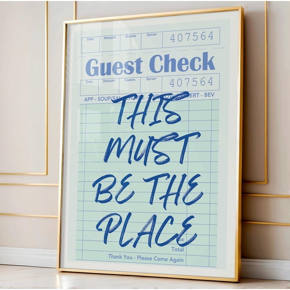This Must Be The Place Print, Blue Trendy Guest Check Print, Apartment Wall Decor, Dorm Room Wall Decor, Light Blue Wall Art, Retro Decor Wall Art, Modern Wall Decor, 12x18 UNFRAMED