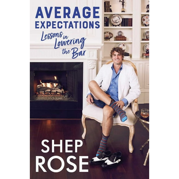 Must-Read Celebrity Memoir Average Expectations: Lessons in Lowering the Bar, (Paperback)