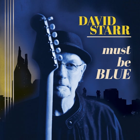 David Starr Must Be Blue (CD) Album