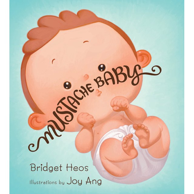 Mustache Baby (Lap Board Book) (Board Book)