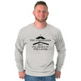 thumbnail image 1 of Mustache You Question Shave Later Pun Long Sleeve TShirt Men Women Brisco Brands S, 1 of 6